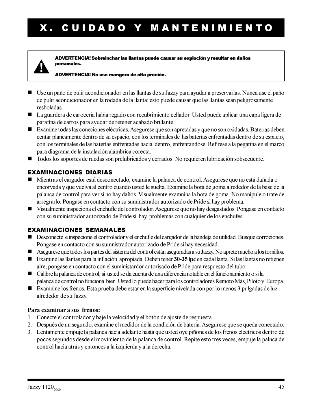 Pride Mobility 2000 manual Para examinar a sus frenos, Examinaciones Diarias, Examinaciones Semanales 