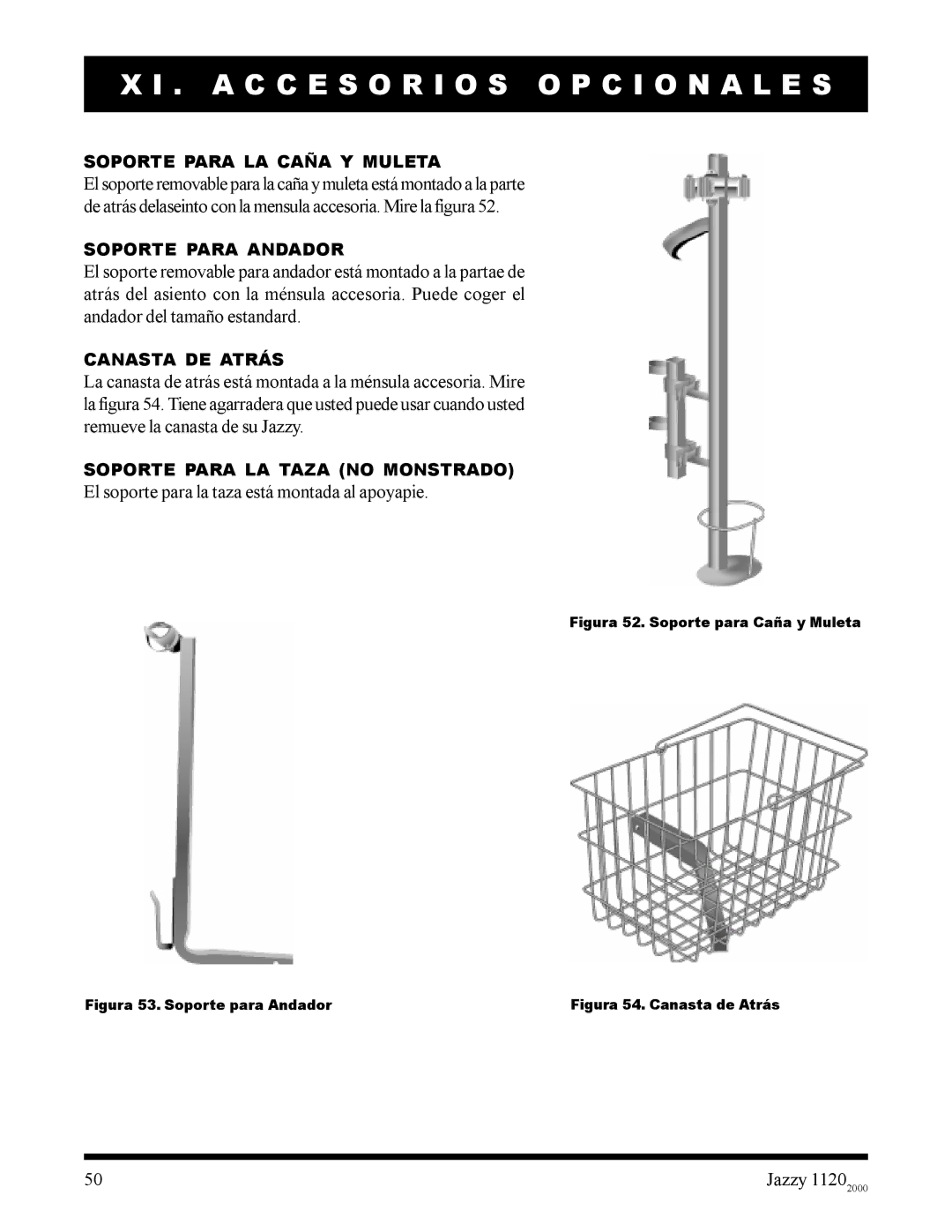 Pride Mobility 2000 manual Soporte Para LA Caña Y Muleta, Soporte Para Andador, Canasta DE Atrás 