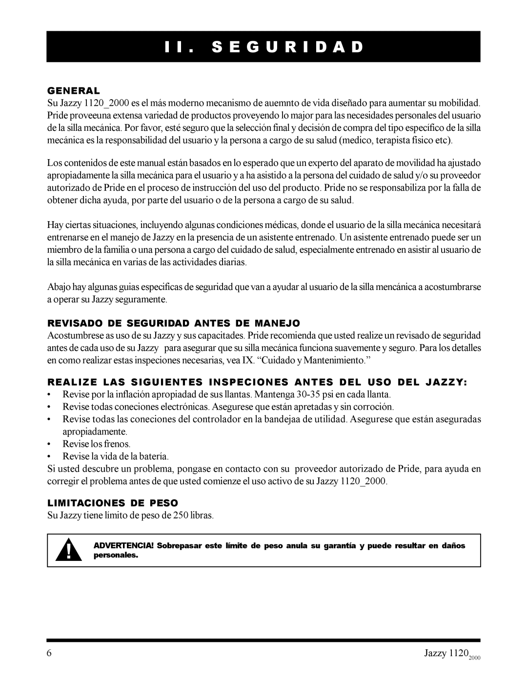 Pride Mobility 2000 manual S E G U R I D a D, General, Revisado DE Seguridad Antes DE Manejo, Limitaciones DE Peso 