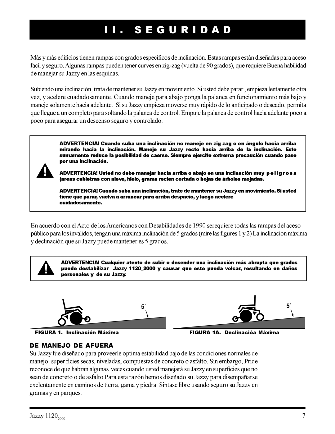 Pride Mobility 2000 manual DE Manejo DE Afuera, Figura 1. Inclinación Máxima 