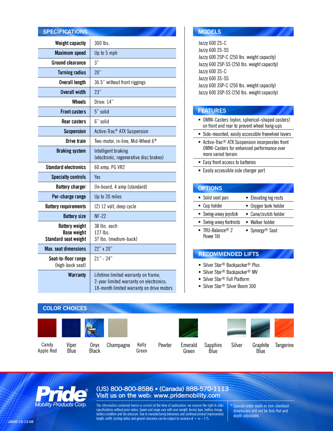 Pride Mobility 600 Series manual Specifications, Color Choices Models, Features, Options, Recommended Lifts 