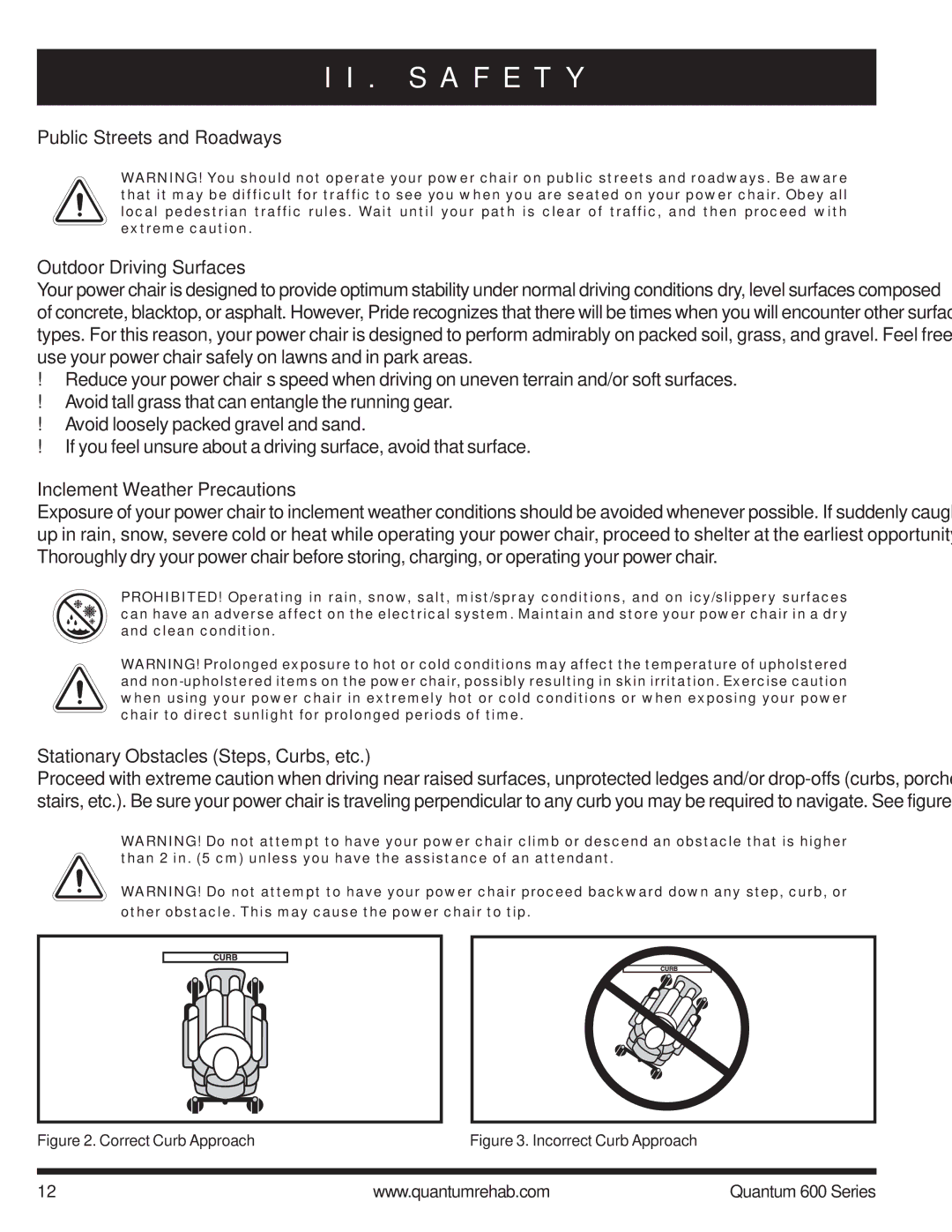 Pride Mobility 600 SP manual Public Streets and Roadways Outdoor Driving Surfaces, Inclement Weather Precautions 