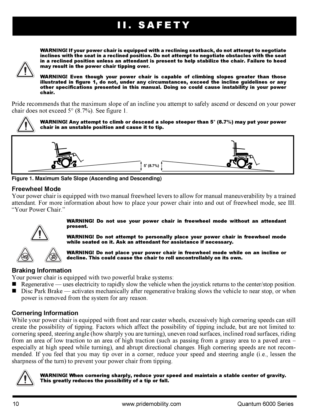 Pride Mobility 6000 manual Freewheel Mode, Braking Information, Cornering Information 