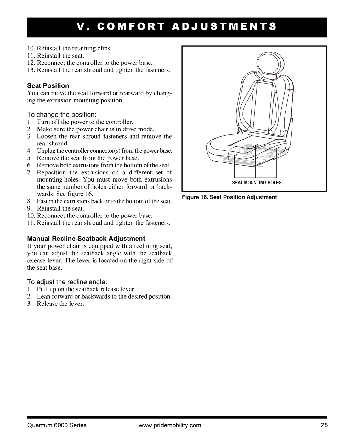 Pride Mobility 6000 Seat Position, To change the position, Manual Recline Seatback Adjustment, To adjust the recline angle 