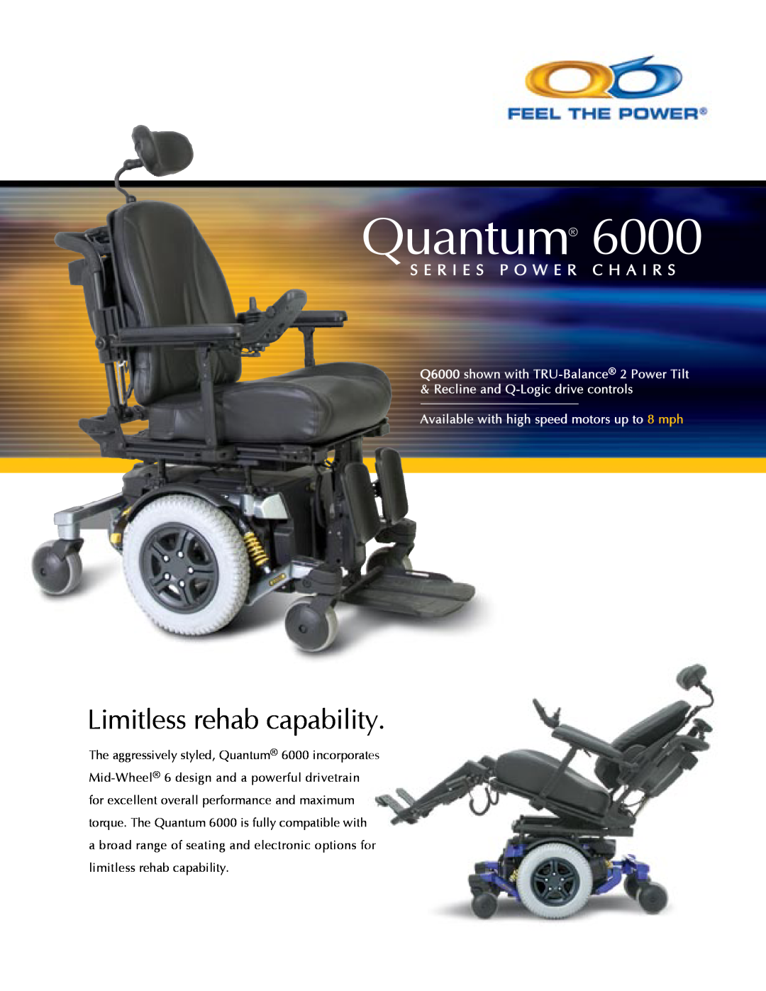 Pride Mobility 6000 manual Quantum, Limitless rehab capability, S E R I E S P O W E R C H A I R S 