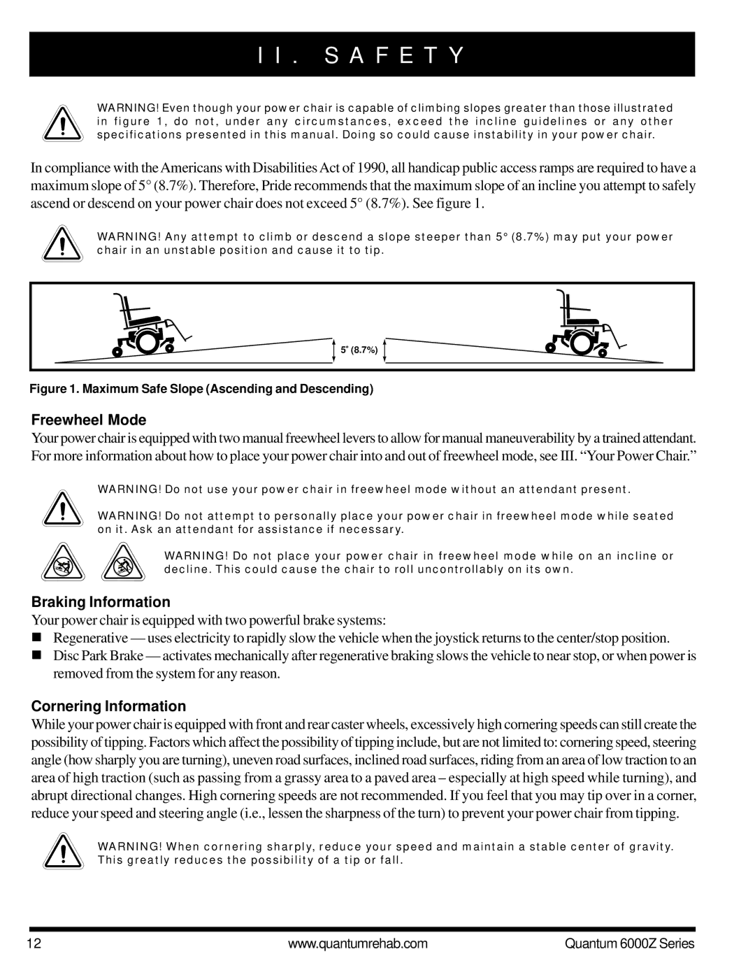 Pride Mobility 6000Z 4MP, 6000Z 3SP, 6000Z 4S, 6000Z 3MP manual Freewheel Mode, Braking Information, Cornering Information 