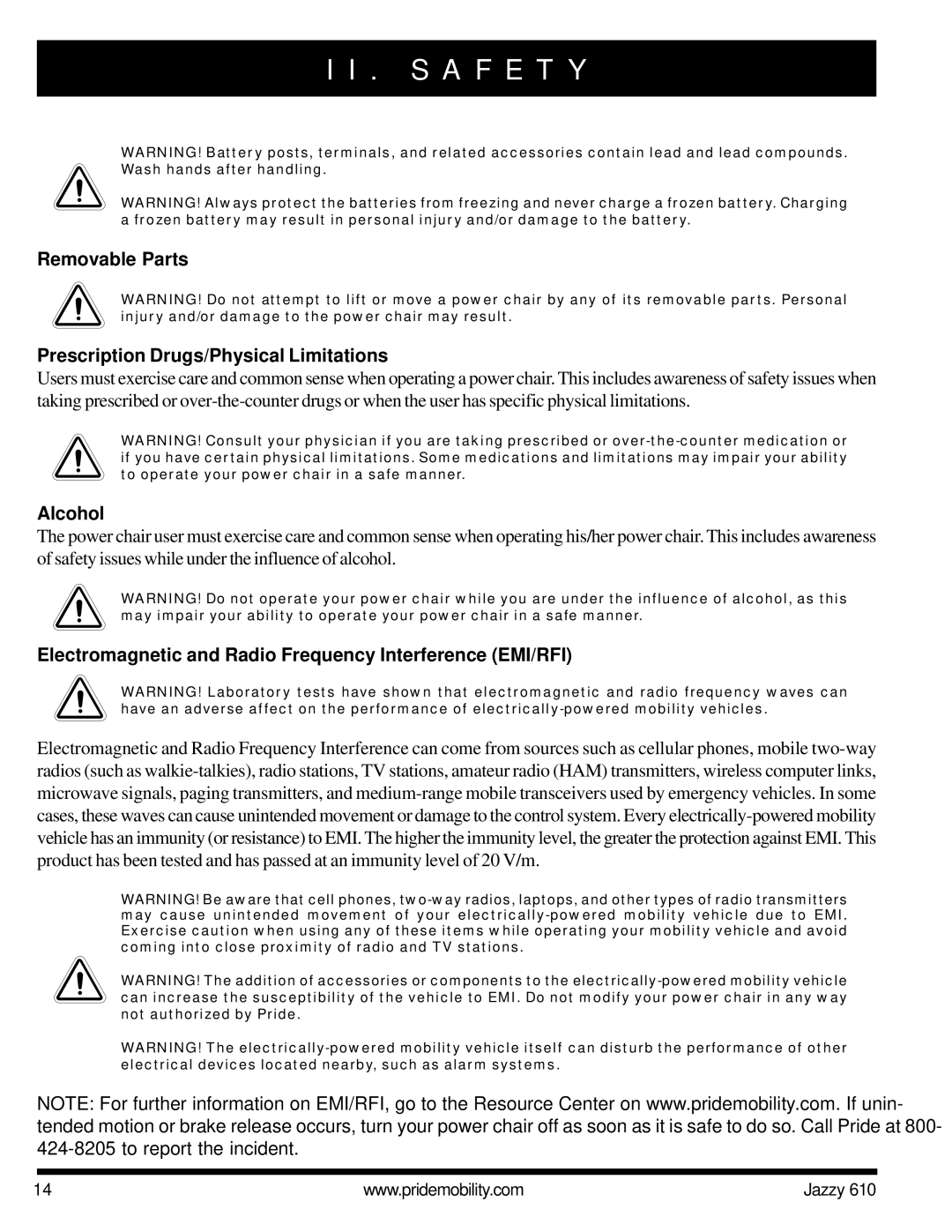 Pride Mobility 610 owner manual Removable Parts Prescription Drugs/Physical Limitations, Alcohol 