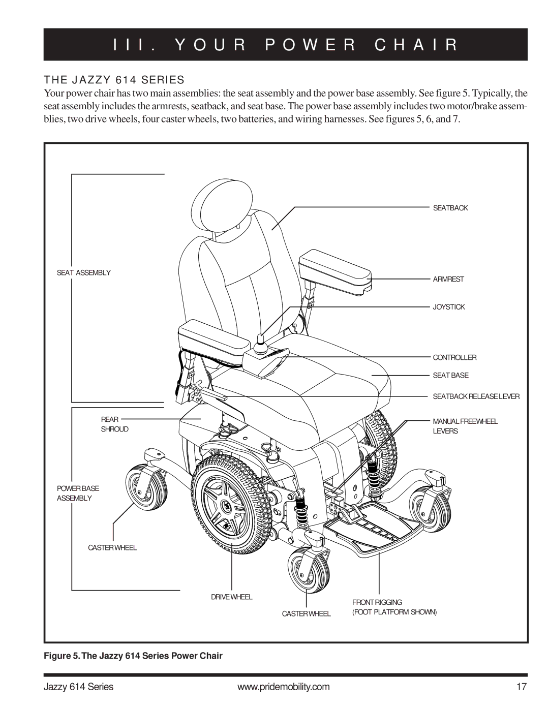 Pride Mobility 614 2HD, 614 2SP manual I . Y O U R P O W E R C H a I R, Jazzy 614 Series 