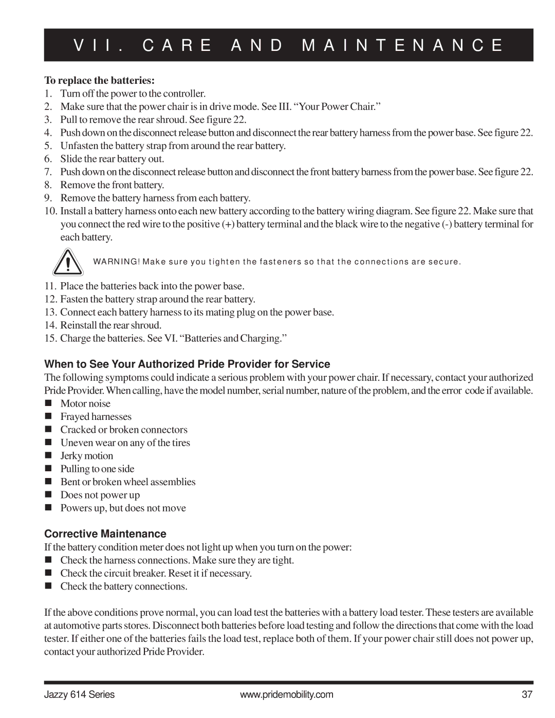 Pride Mobility 614 2SP, 614 2HD manual To replace the batteries, When to See Your Authorized Pride Provider for Service 