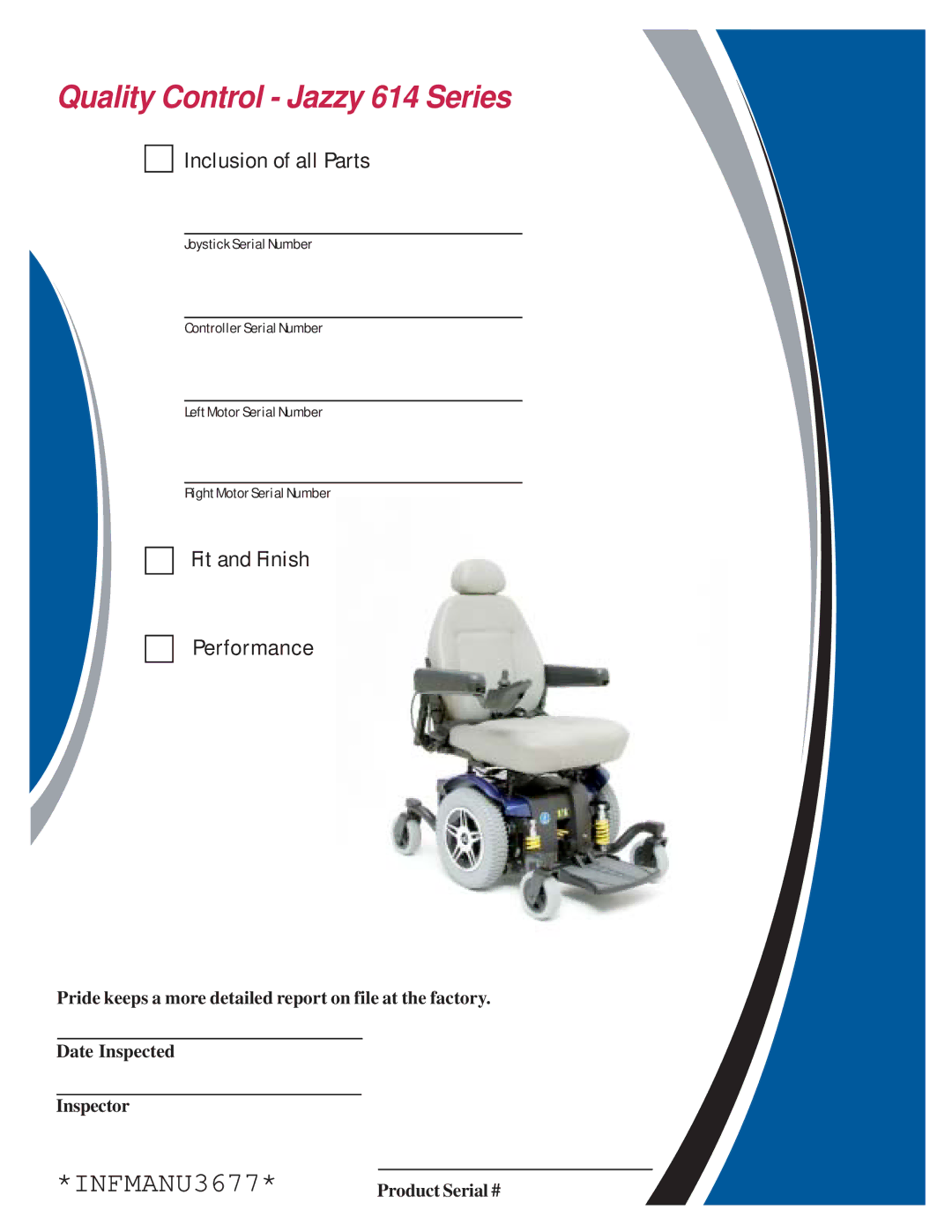 Pride Mobility 614 2SP, 614 2HD manual Quality Control Jazzy 614 Series 