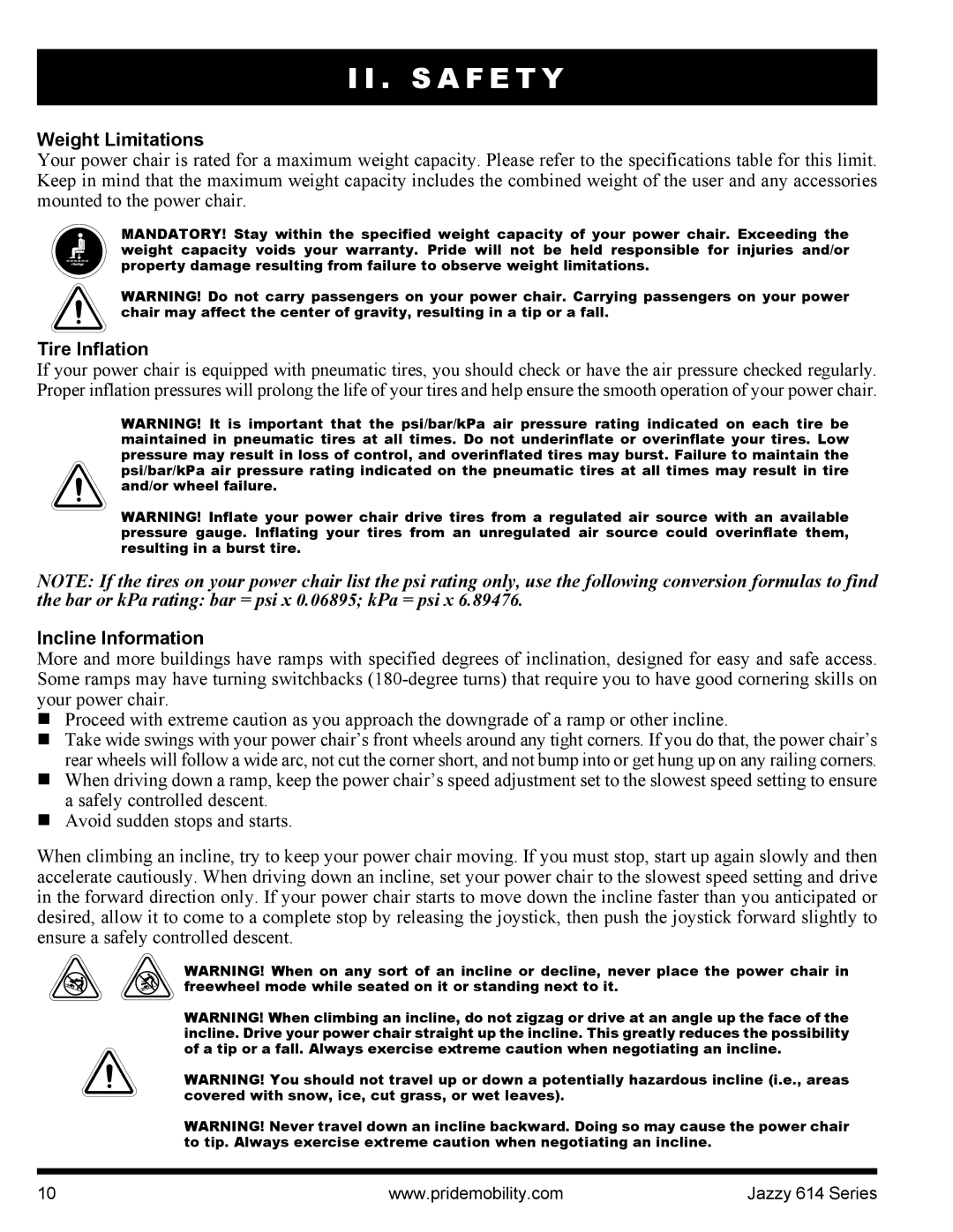 Pride Mobility 614 manual Weight Limitations, Tire Inflation, Incline Information 