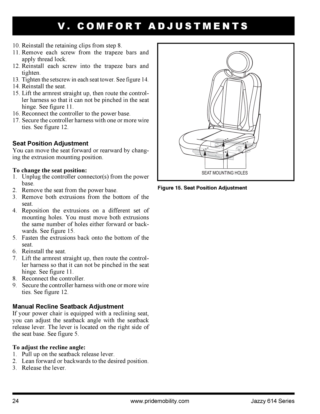 Pride Mobility 614 manual Seat Position Adjustment, To change the seat position, Manual Recline Seatback Adjustment 