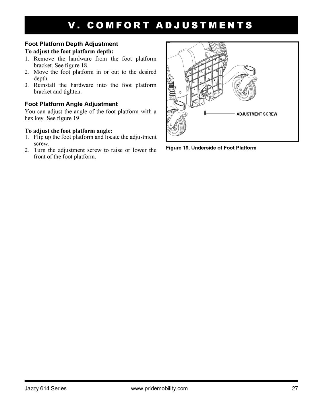 Pride Mobility 614 manual Foot Platform Depth Adjustment, To adjust the foot platform depth, Foot Platform Angle Adjustment 