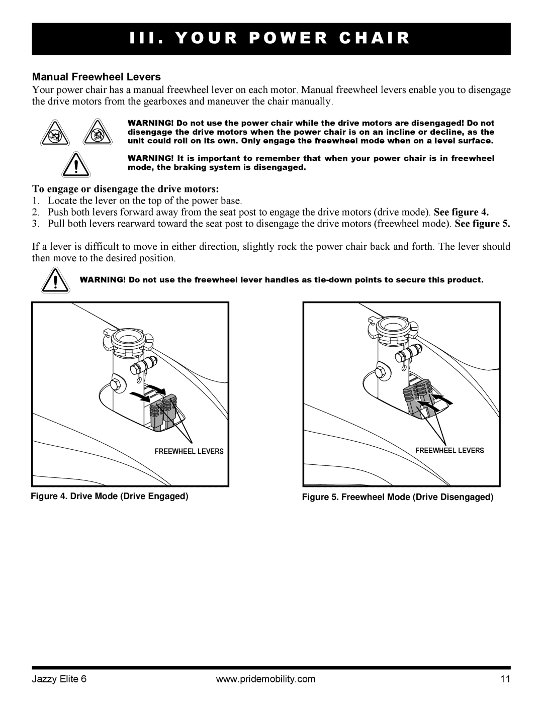 Pride Mobility Elite 6 manual Manual Freewheel Levers, To engage or disengage the drive motors 