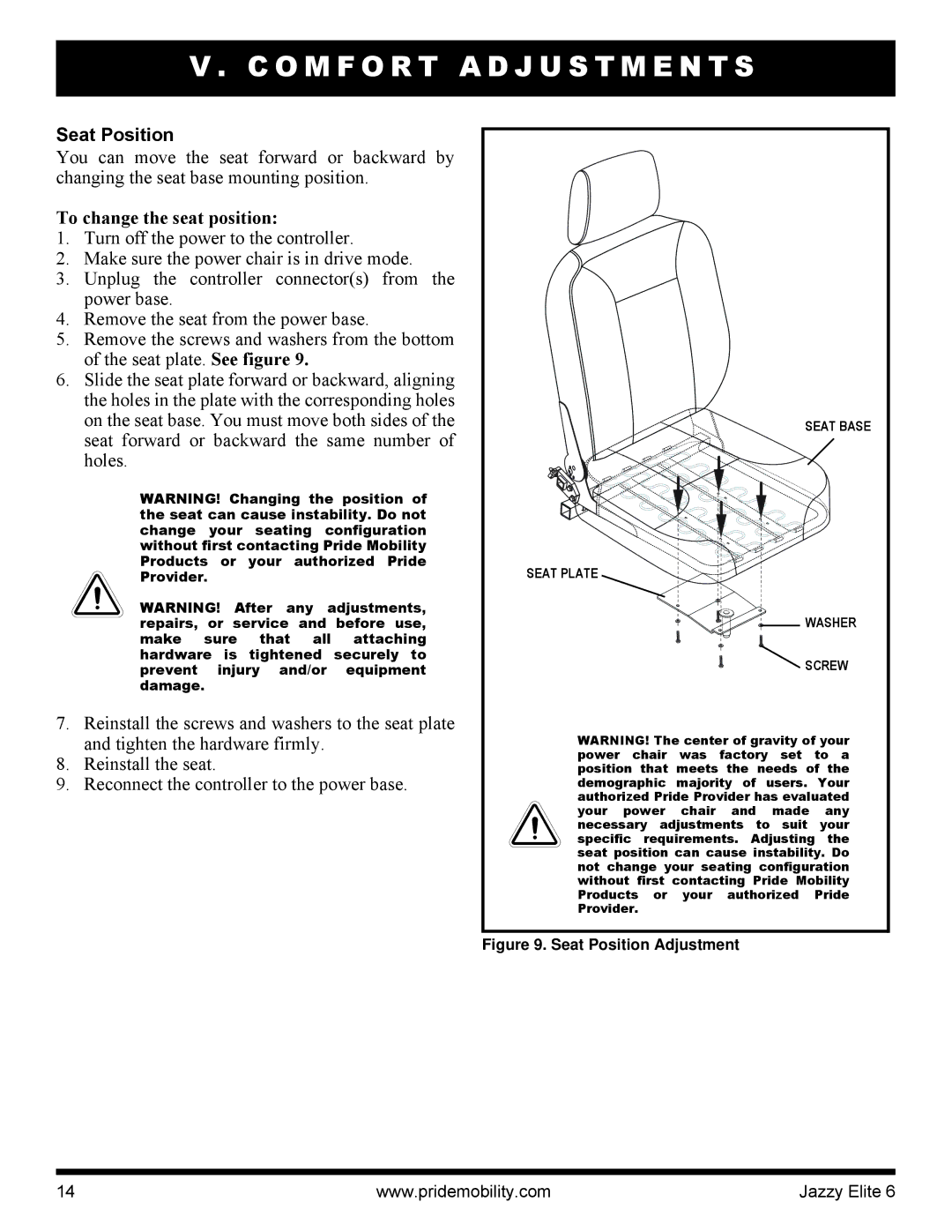 Pride Mobility Elite 6 manual Seat Position, To change the seat position 