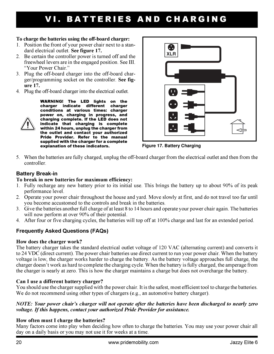 Pride Mobility Elite 6 manual Battery Break-in, Frequently Asked Questions FAQs 