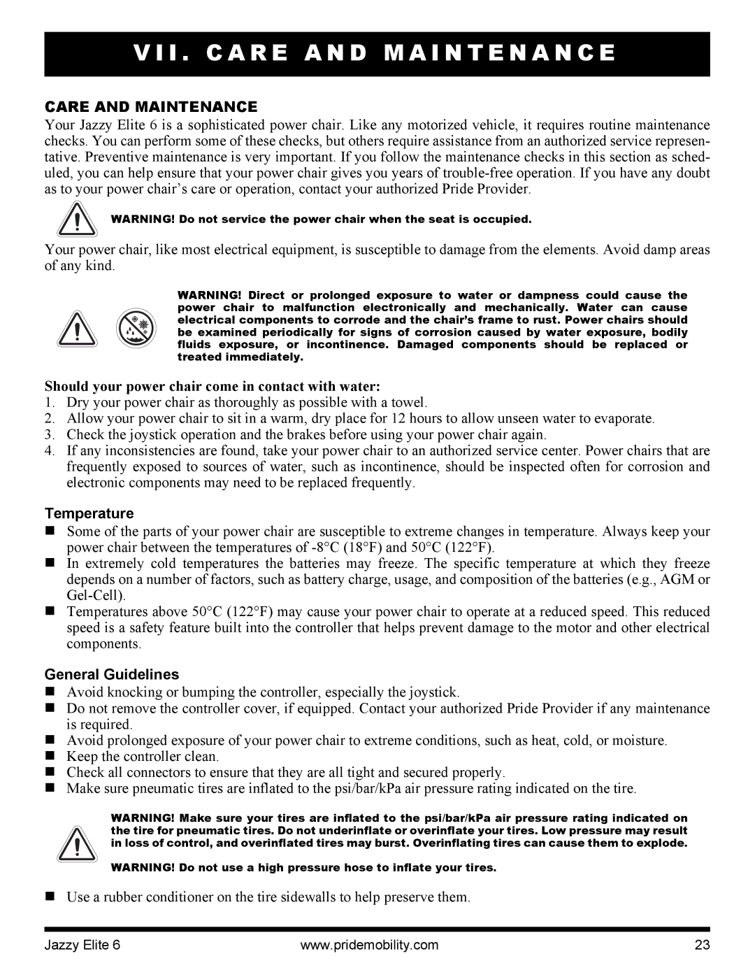 Pride Mobility Elite 6 I . C a R E a N D M a I N T E N a N C E, Care and Maintenance, Temperature, General Guidelines 