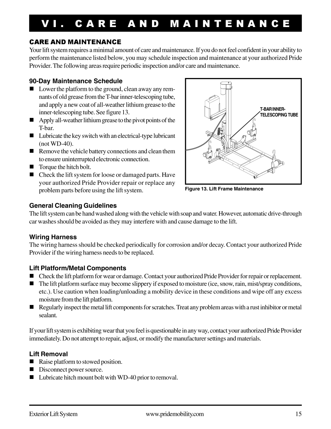 Pride Mobility Exterior Lift System manual C a R E a N D M a I N T E N a N C E, Care and Maintenance 