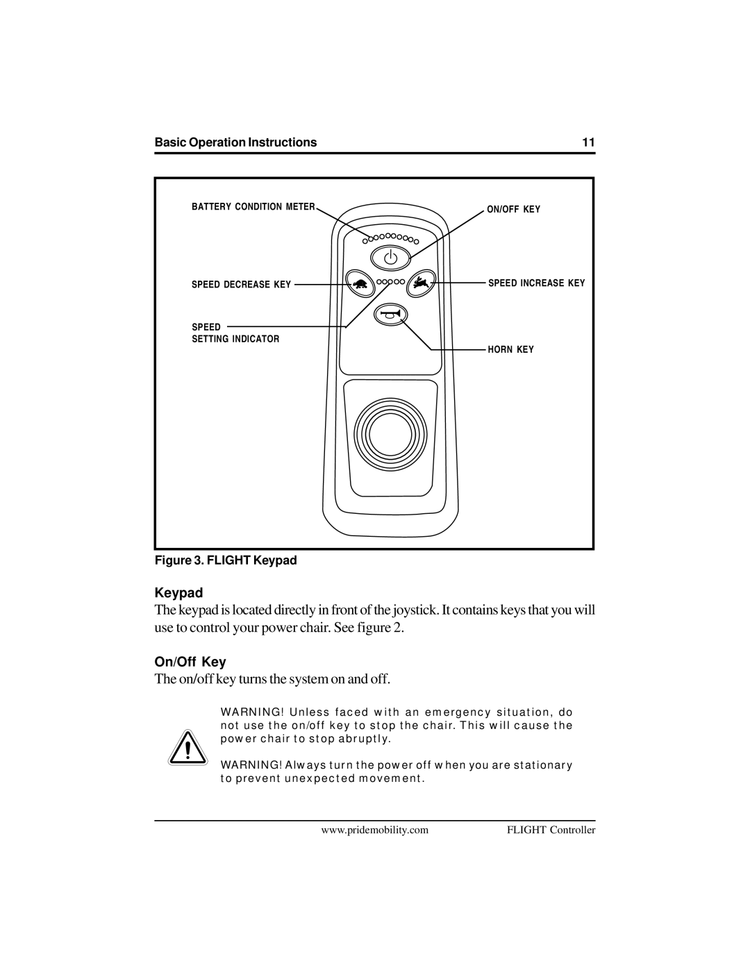 Pride Mobility Flight manual On/off key turns the system on and off 