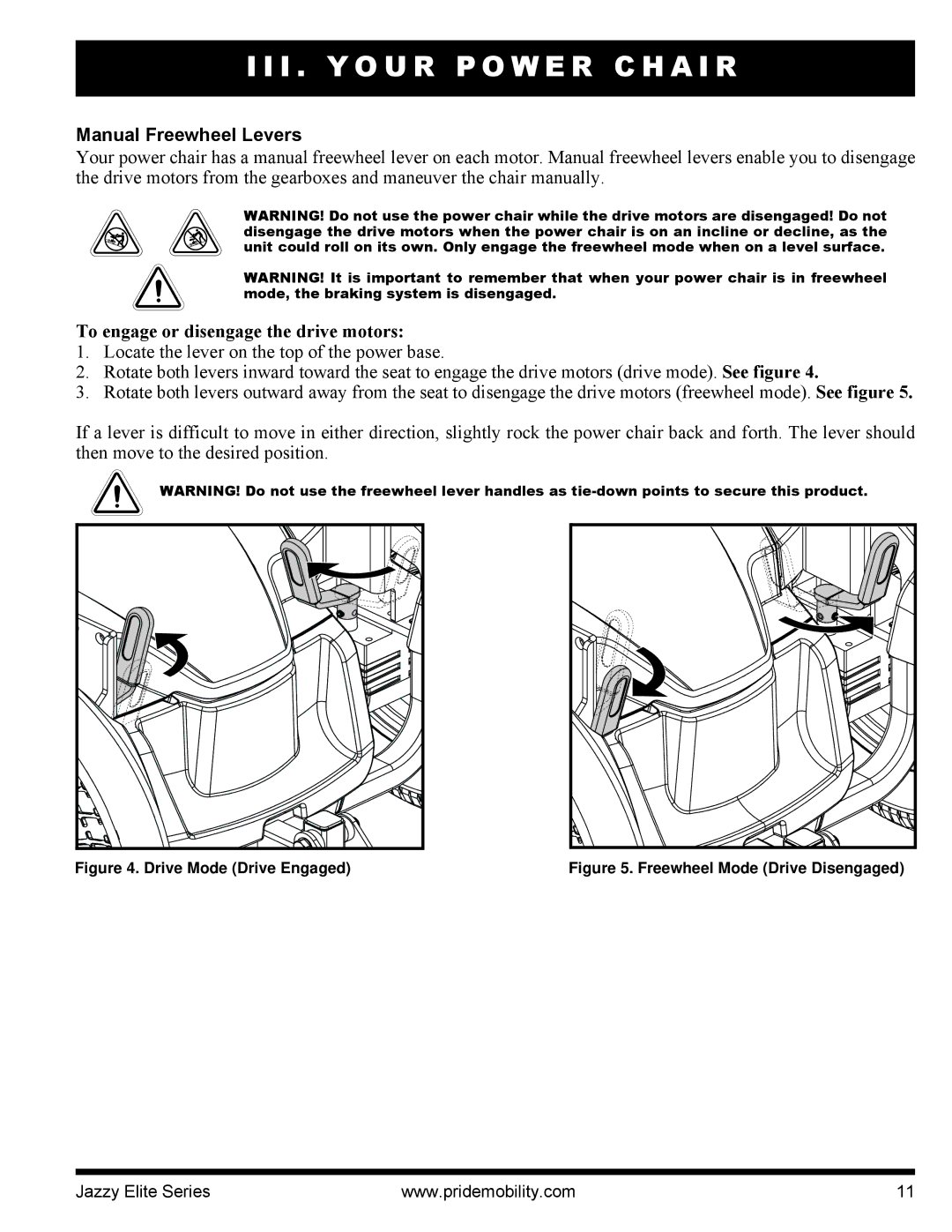 Pride Mobility 14, HD manual Manual Freewheel Levers, To engage or disengage the drive motors 