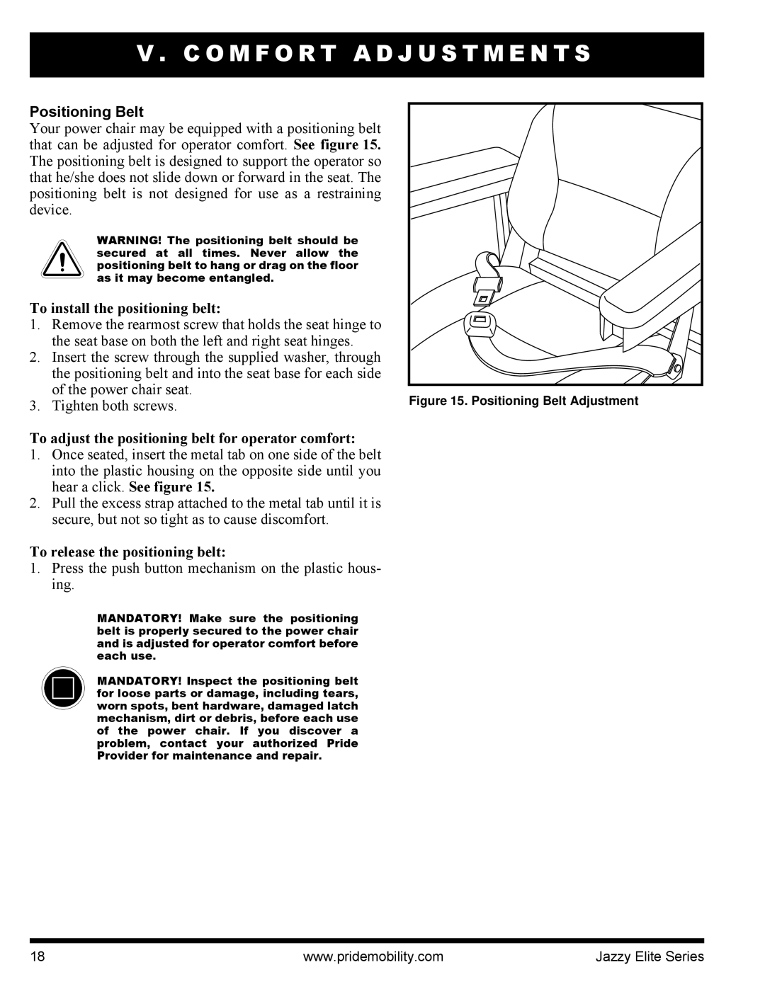 Pride Mobility HD Positioning Belt, To install the positioning belt, To adjust the positioning belt for operator comfort 