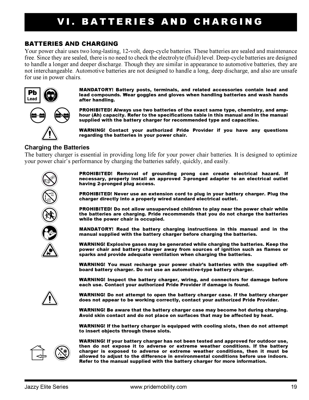 Pride Mobility 14, HD manual B a T T E R I E S a N D C H a R G I N G, Batteries and Charging, Charging the Batteries 