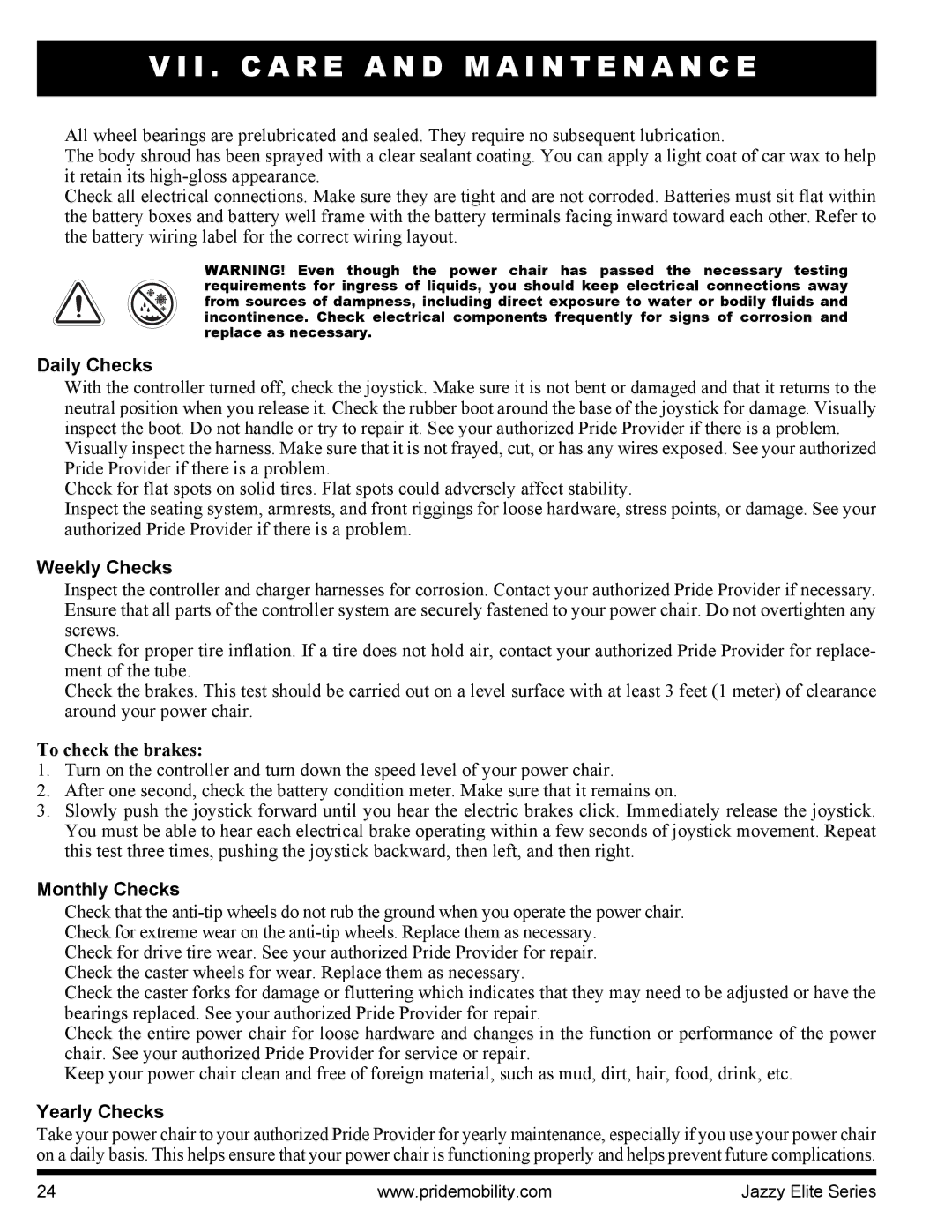 Pride Mobility HD, 14 manual Daily Checks, Weekly Checks, To check the brakes, Monthly Checks, Yearly Checks 