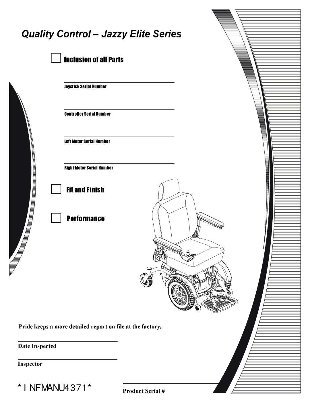 Pride Mobility HD, 14 manual Quality Control Jazzy Elite Series, Product Serial # 