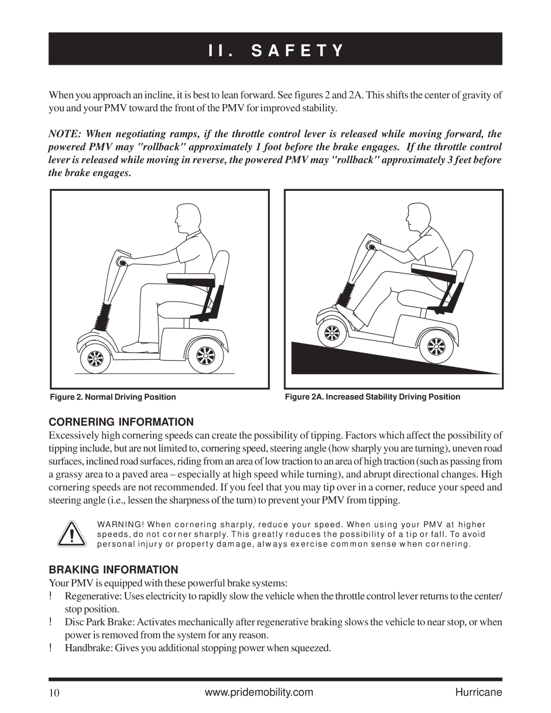 Pride Mobility Hurricane PMV owner manual Cornering Information, Braking Information 