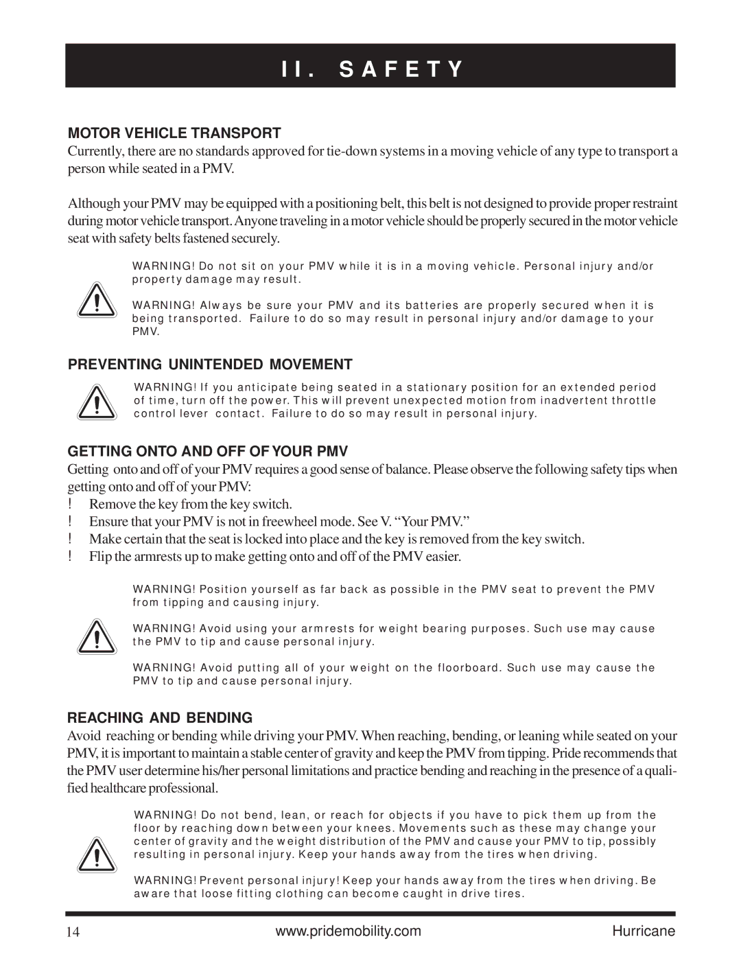 Pride Mobility Hurricane PMV owner manual Motor Vehicle Transport, Reaching and Bending 