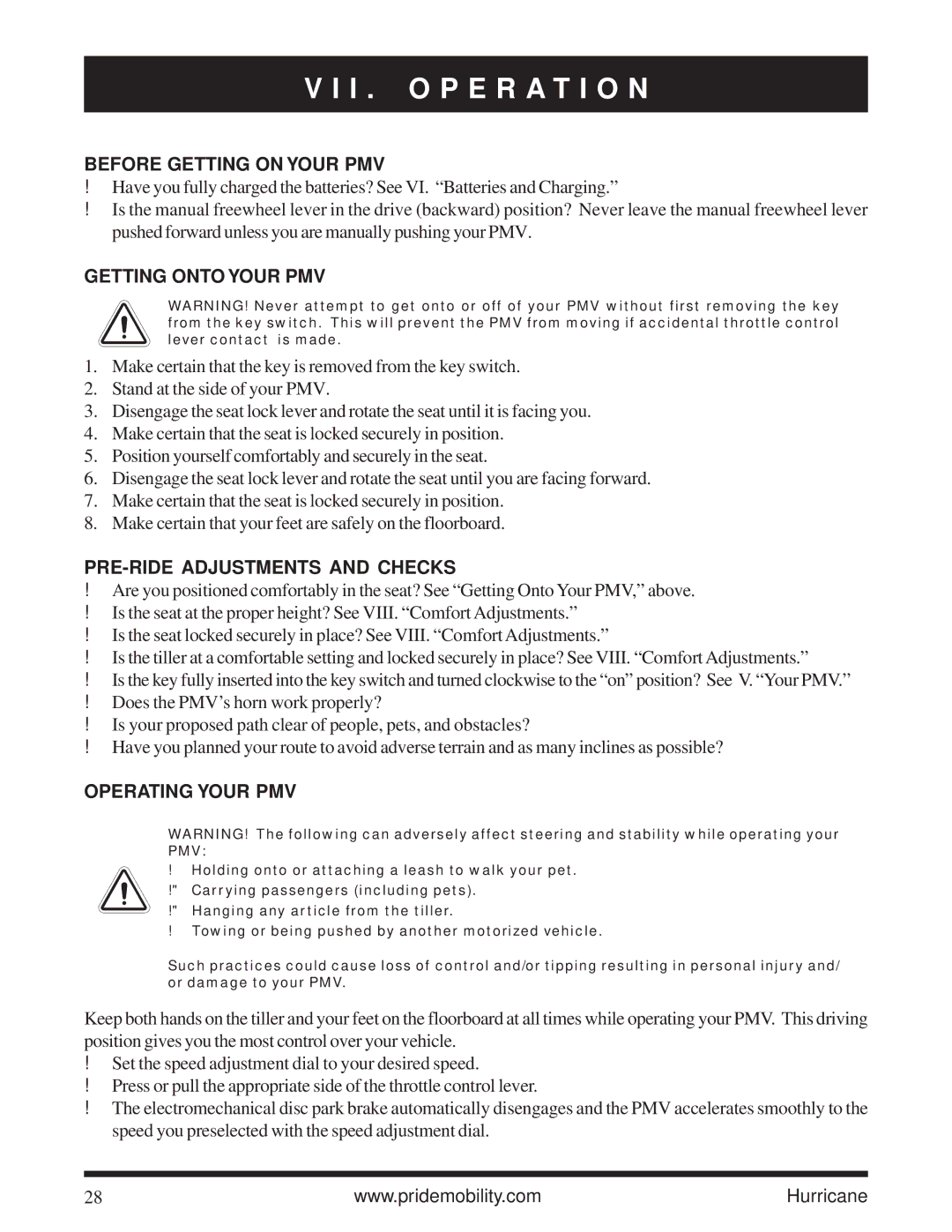 Pride Mobility Hurricane PMV I . O P E R a T I O N, Before Getting on Your PMV, Getting Onto Your PMV, Operating Your PMV 