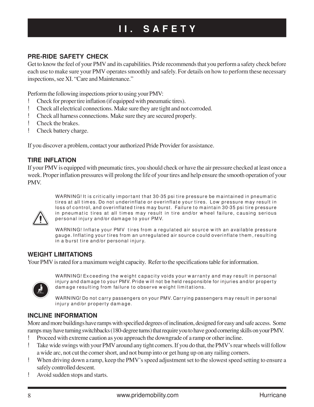 Pride Mobility Hurricane PMV owner manual PRE-RIDE Safety Check, Tire Inflation, Weight Limitations, Incline Information 