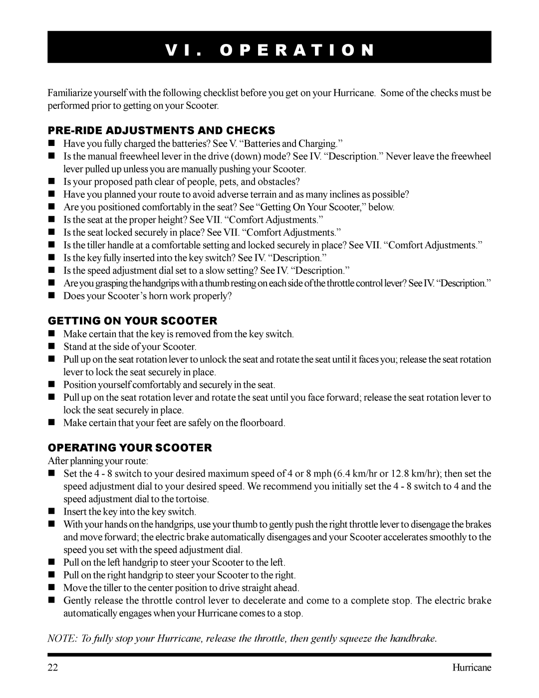 Pride Mobility Hurricane owner manual O P E R a T I O N, PRE-RIDE Adjustments and Checks, Getting on Your Scooter 