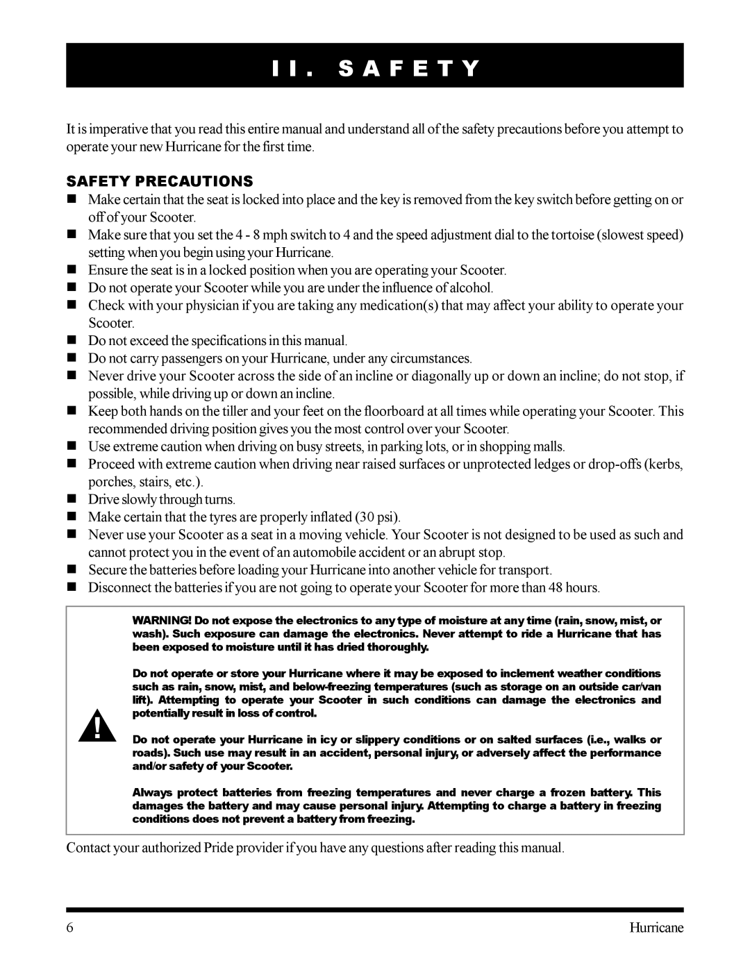 Pride Mobility Hurricane owner manual S a F E T Y, Safety Precautions 