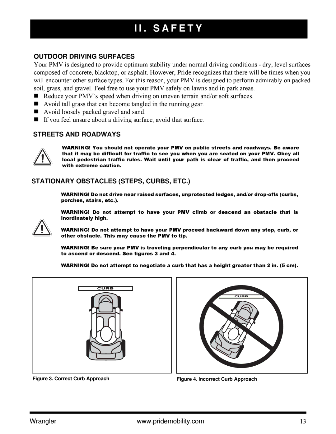 Pride Mobility I NFMANU1138 manual Outdoor Driving Surfaces, Streets and Roadways Stationary Obstacles STEPS, CURBS, ETC 
