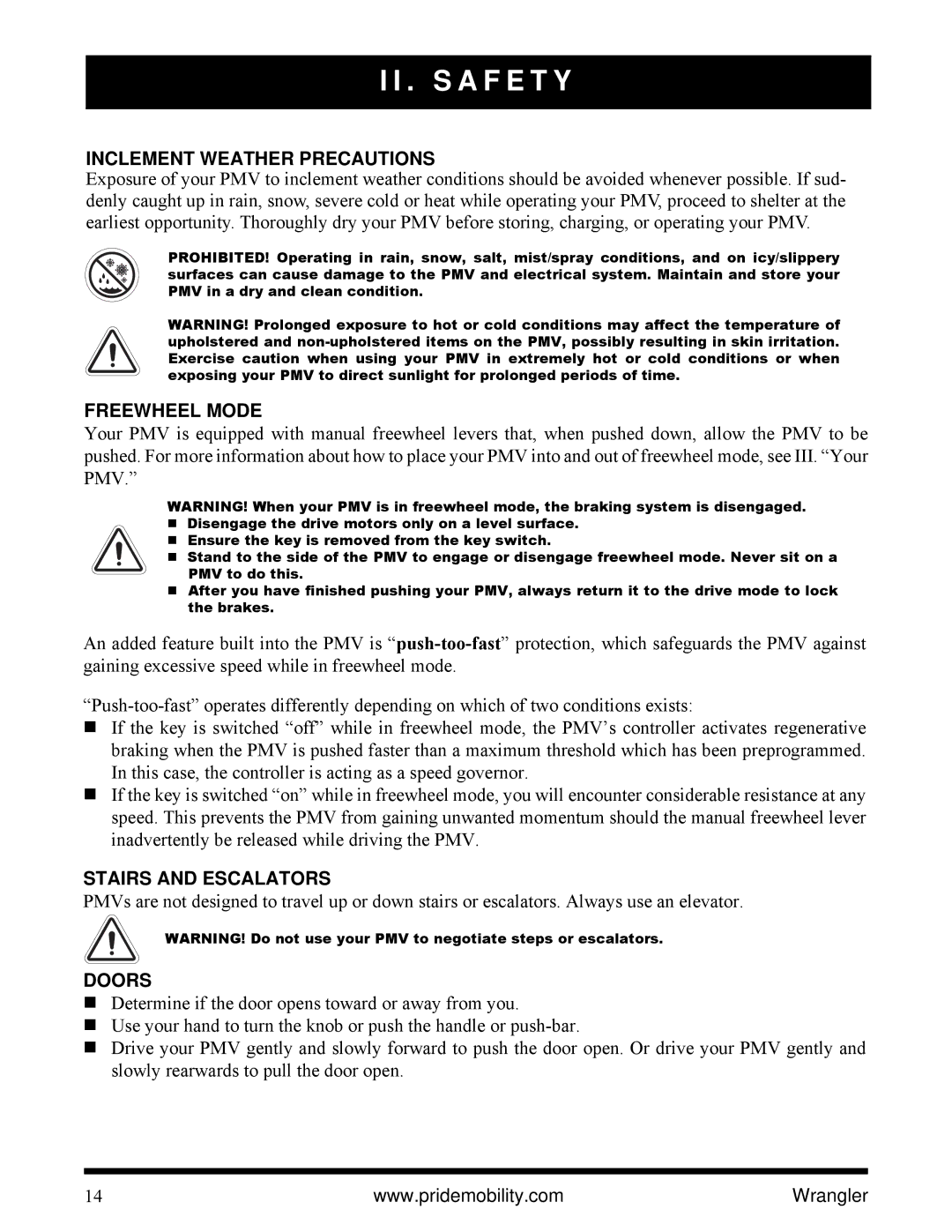 Pride Mobility I NFMANU1138 manual Inclement Weather Precautions, Freewheel Mode, Stairs and Escalators, Doors 