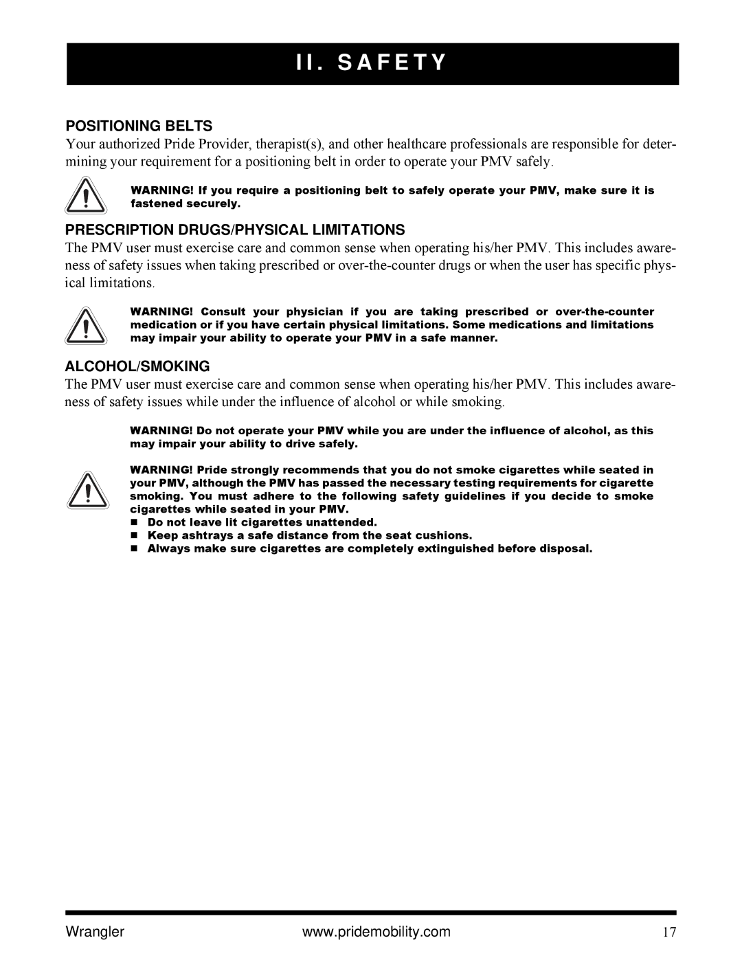 Pride Mobility I NFMANU1138 manual Positioning Belts, Prescription DRUGS/PHYSICAL Limitations, Alcohol/Smoking 