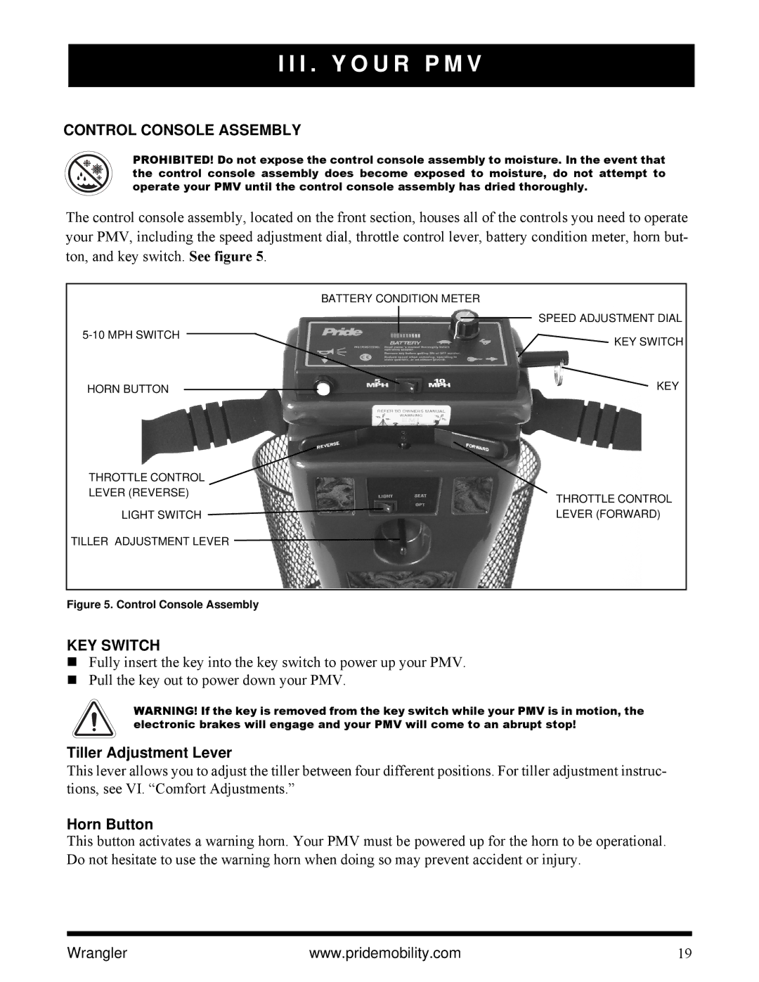 Pride Mobility I NFMANU1138 I . Y O U R P M, Control Console Assembly, KEY Switch, Tiller Adjustment Lever, Horn Button 