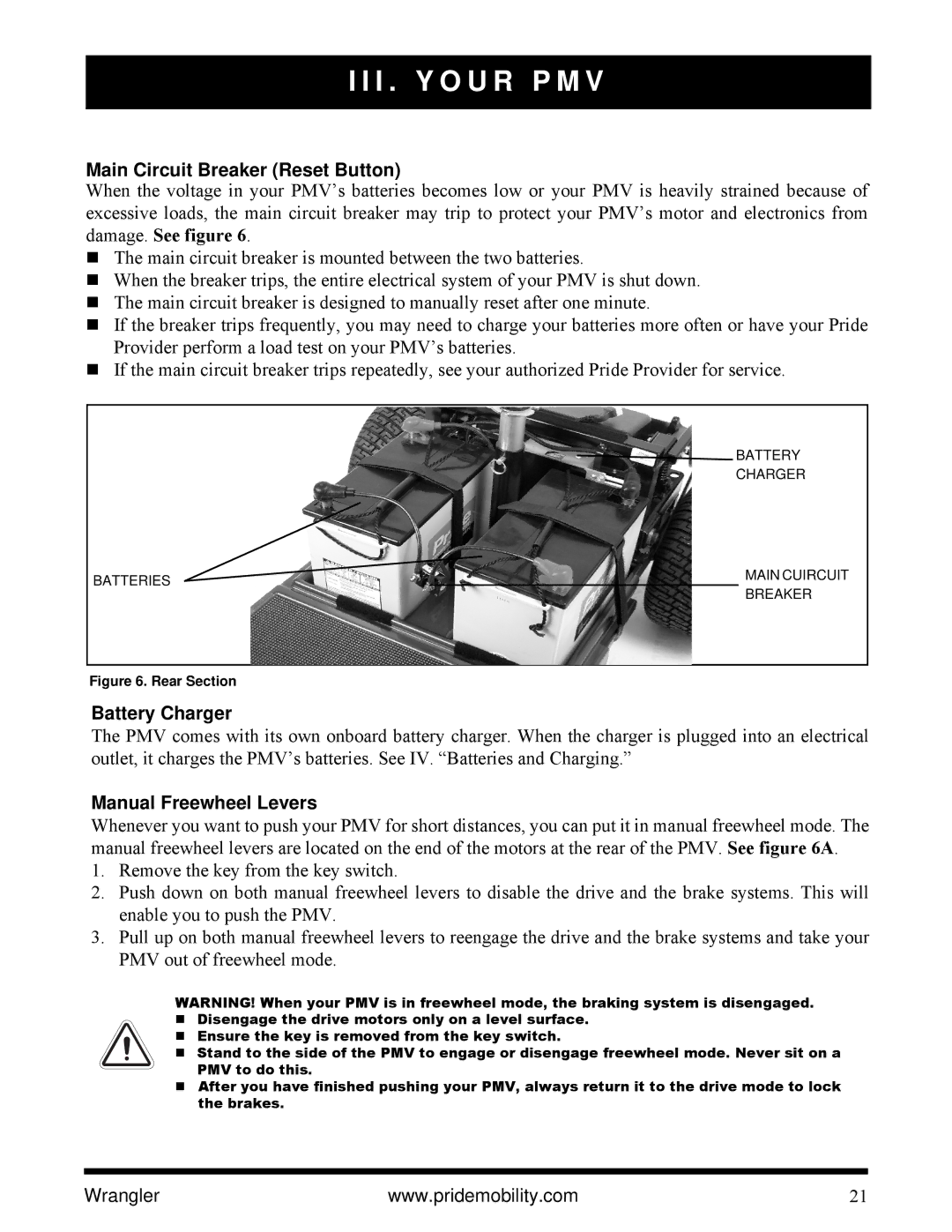 Pride Mobility I NFMANU1138 manual Main Circuit Breaker Reset Button, Battery Charger, Manual Freewheel Levers 