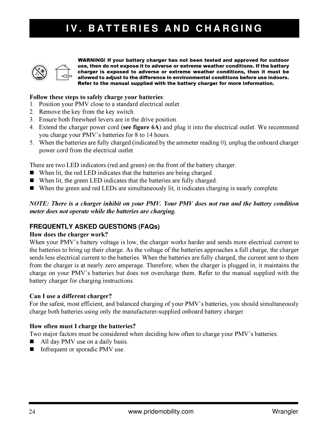 Pride Mobility I NFMANU1138 manual Follow these steps to safely charge your batteries, Frequently Asked Questions FAQs 