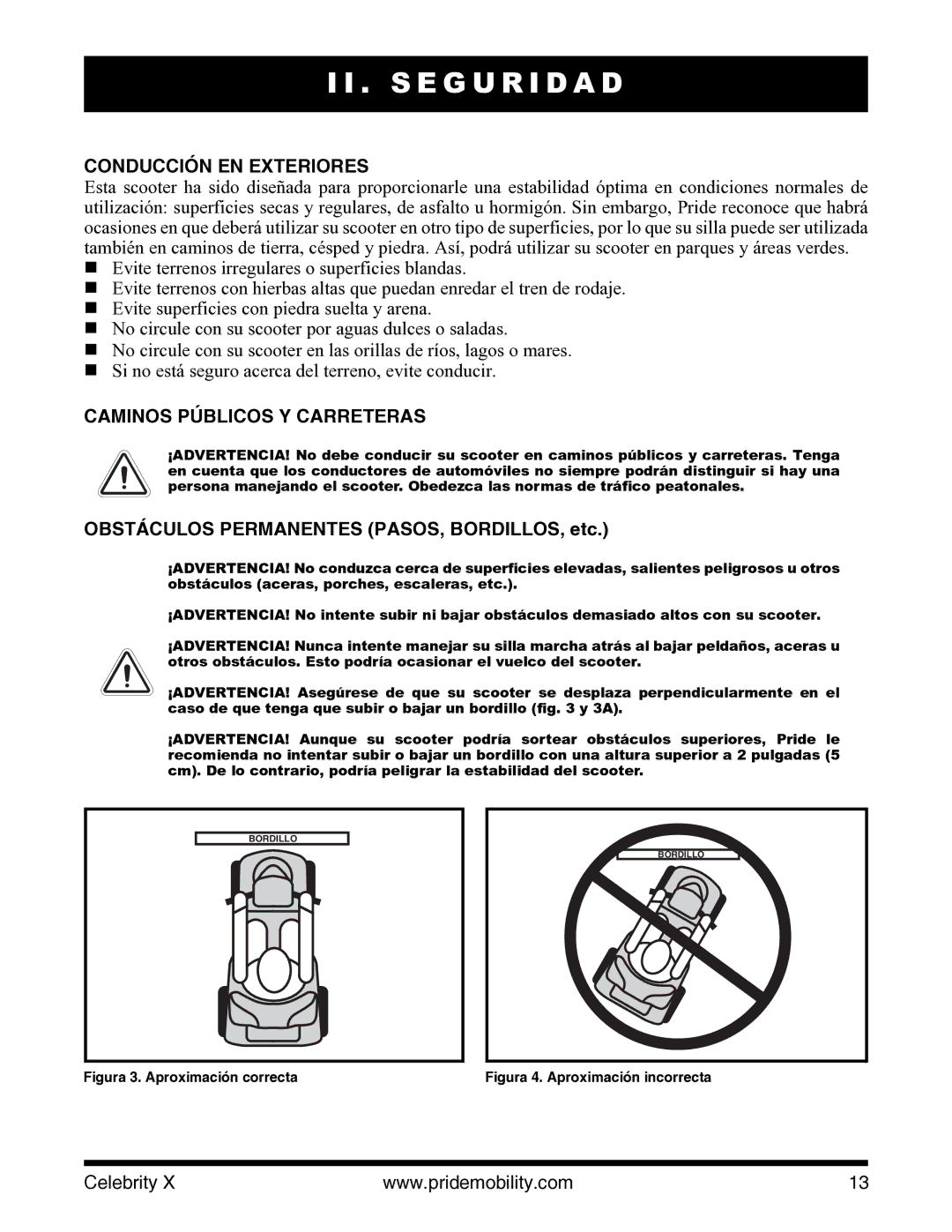 Pride Mobility I NFMANU3363 manual Conducción EN Exteriores, Caminos Públicos Y Carreteras 