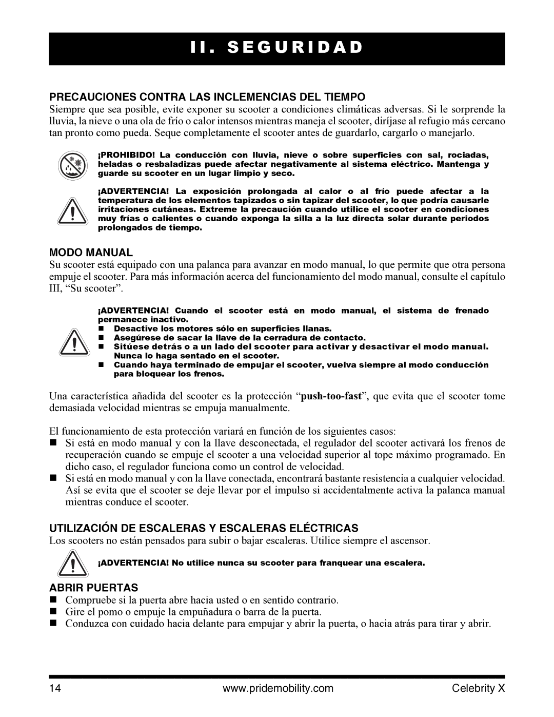 Pride Mobility I NFMANU3363 manual Precauciones Contra LAS Inclemencias DEL Tiempo, Modo Manual, Abrir Puertas 