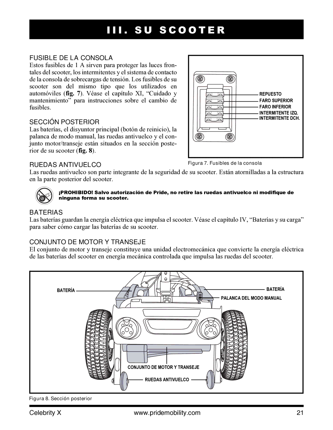 Pride Mobility I NFMANU3363 manual Fusible DE LA Consola, Sección Posterior, Ruedas Antivuelco, Baterias 