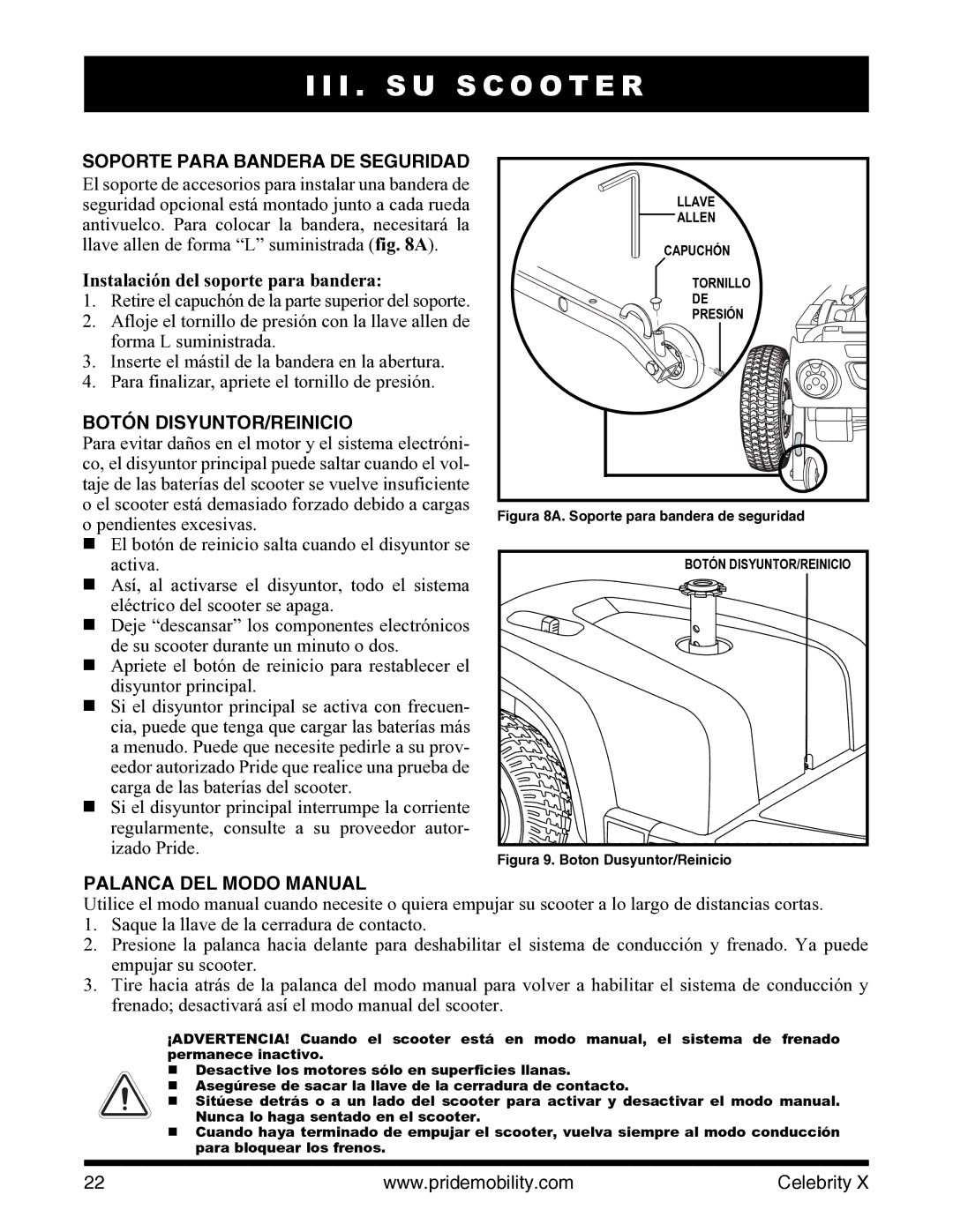 Pride Mobility I NFMANU3363 manual Soporte Para Bandera DE Seguridad, Instalación del soporte para bandera 