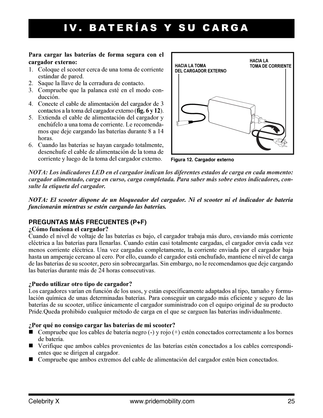 Pride Mobility I NFMANU3363 manual Preguntas MÁS Frecuentes P+F, ¿Cómo funciona el cargador? 