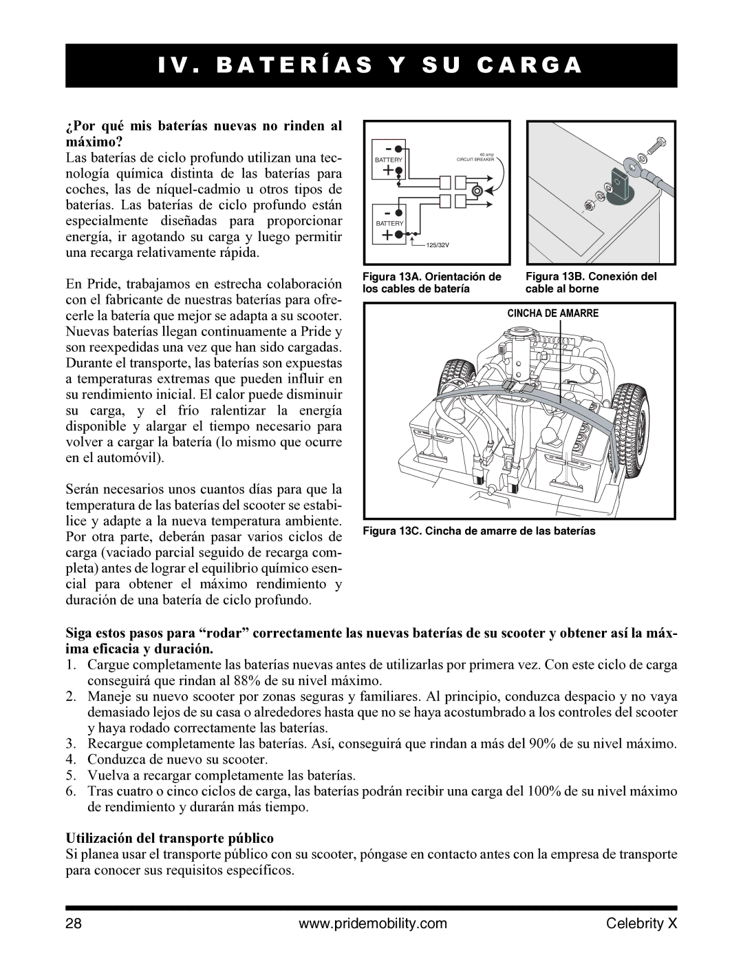 Pride Mobility I NFMANU3363 manual ¿Por qué mis baterías nuevas no rinden al máximo?, Utilización del transporte público 