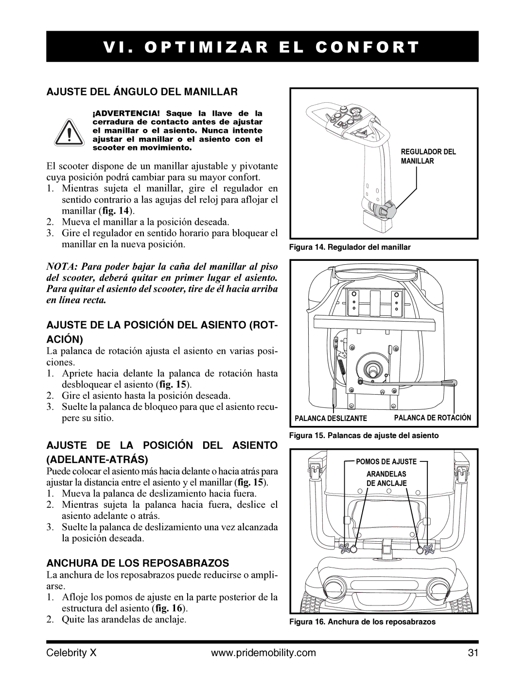 Pride Mobility I NFMANU3363 manual O P T I M I Z a R E L C O N F O R T, Ajuste DEL Ángulo DEL Manillar 