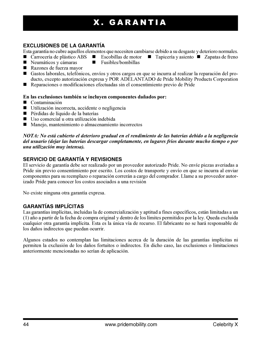 Pride Mobility I NFMANU3363 manual Exclusiones DE LA Garantía, Servicio DE Garantía Y Revisiones, Garantías Implícitas 