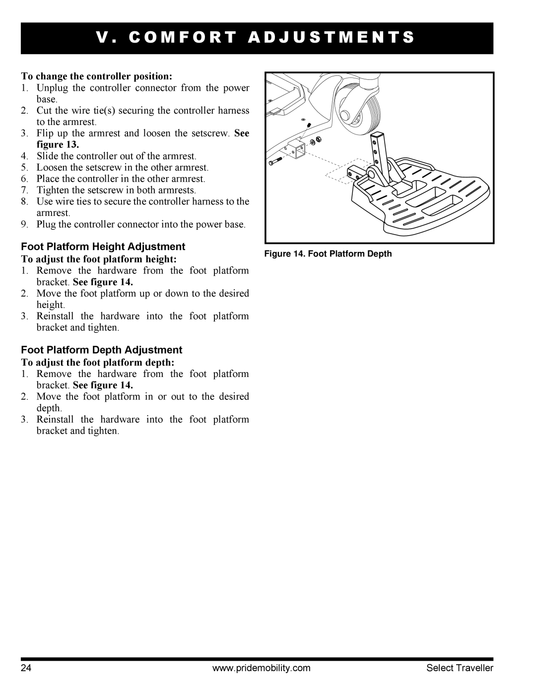 Pride Mobility I NFMANU339 manual To change the controller position, Foot Platform Depth Adjustment 