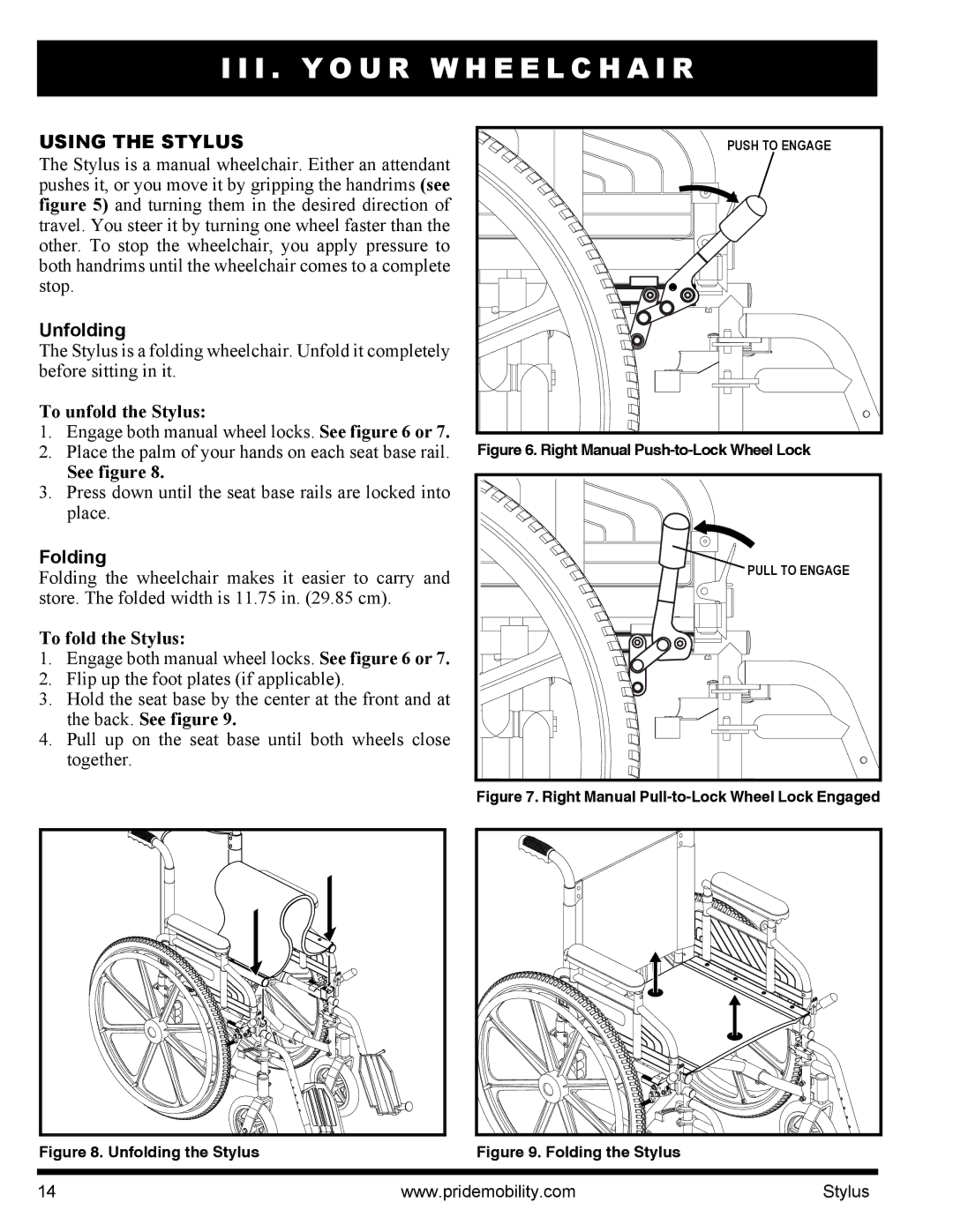 Pride Mobility IFMANU2121 manual Using the Stylus, Unfolding, Folding 